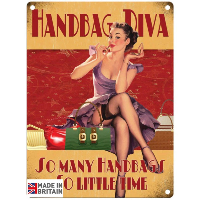 Large Metal Sign 60 x 49.5cm Funny Hand Bag Diva - Kozeenest