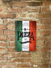 Metal Wall Sign - Pizza Italy - Kozeenest