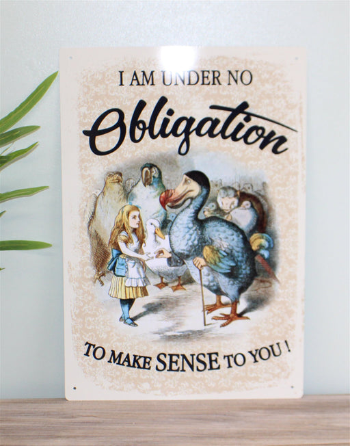 Vintage Metal Sign - Alice In Wonderland - Obligation - Kozeenest