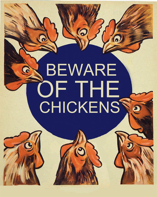 Vintage Metal Sign - Beware Of The Chickens - Kozeenest