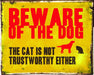 Vintage Metal Sign - Beware Of The Dog - Kozeenest