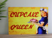 Vintage Metal Sign - Pin Up Girl, Cupcake Queen - Kozeenest