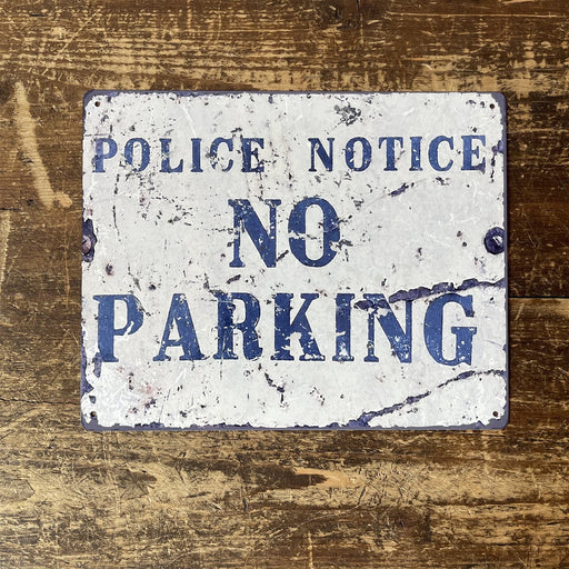 Vintage Metal Sign - Police Notice No Parking - Kozeenest