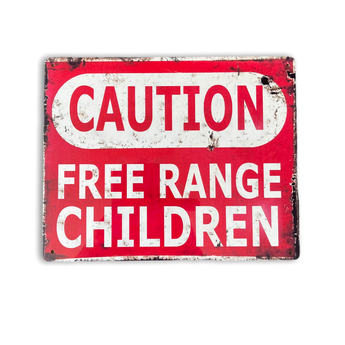 Vintage Metal Sign - Caution Free Range Children Wall Sign - Kozeenest