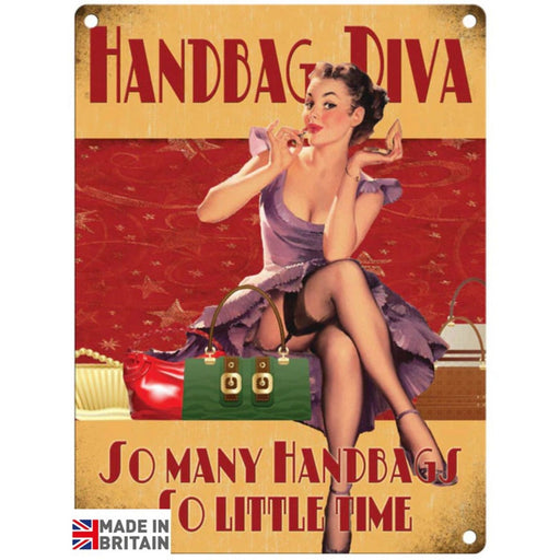 Small Metal Sign 45 x 37.5cm Funny Hand Bag Diva - Kozeenest