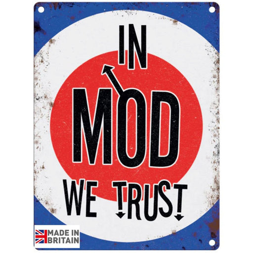 Small Metal Sign 45 x 37.5cm Music In Mod We Trust - Kozeenest